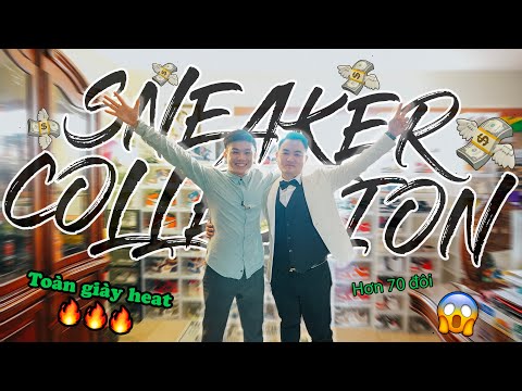 Video SNEAKER COLLECTION EP2: KHÁM PHÁ BỘ SƯU TẬP GIÀY CỦA... - youtube