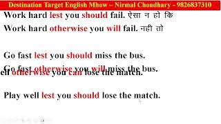 lest....... should and otherwise | meaning of lest | meaning of otherwise | examples of lest
