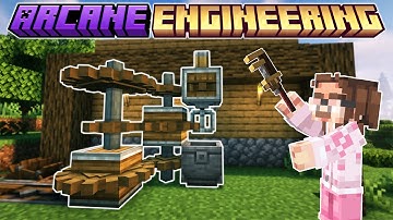 Learning the Ropes! - Create Arcane Engineering Episode 2