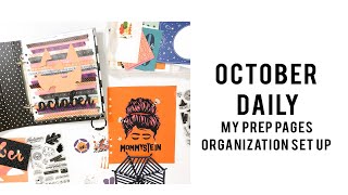 October Daily | My Supply Set Up and Prep Pages