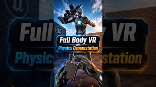 Демонстрация Full Body Для Vr С Физическими Руками