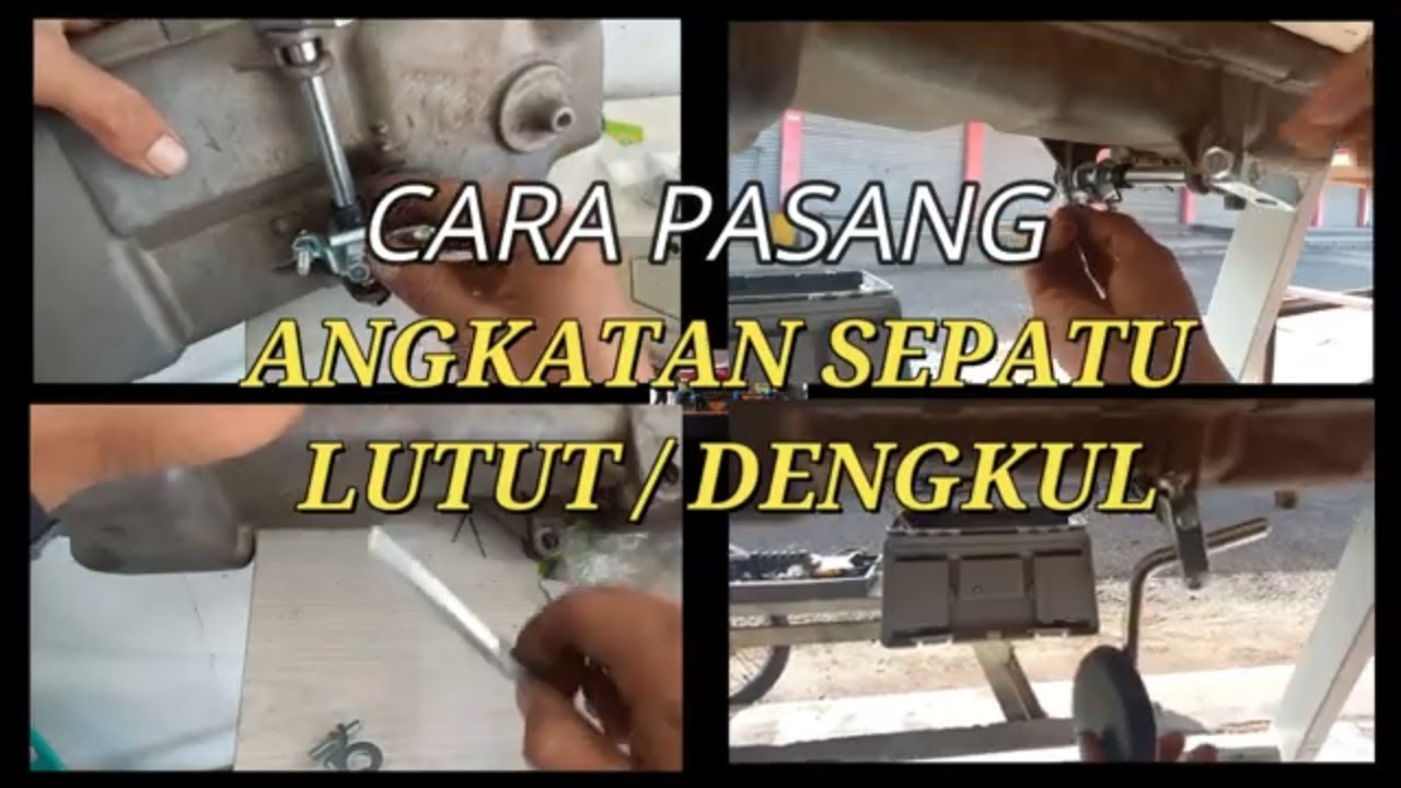 Cara Pasang Depakan / senggolan  Angkatan sepatu Mesin Jahit