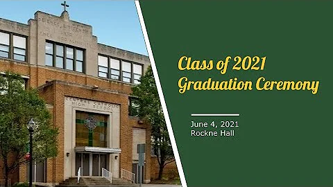 Class of 2021 Graduation Ceremony