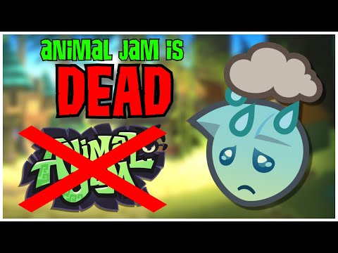 animal jam is DEAD...