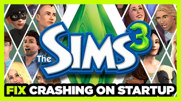 How to FIX Sims 3 Crashing on Startup!