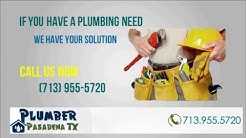 Plumbing Pasadena TX-Plumber Pasadena-713- 955-5720