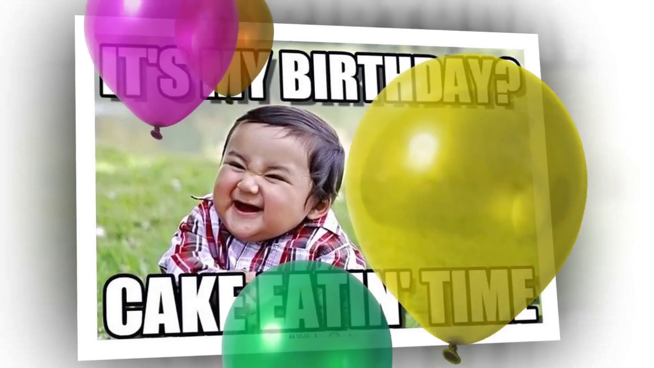 Funny Happy Birthday Memes YouTube