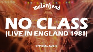 Download Lagu Motörhead - No Class Live In England 1981 (Official Audio) MP3 Download Lagu Motörhead - No Class Live In England 1981 (Official Audio) MP3