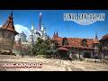 🎮 Alexandrie _ Final Fantasy XIV - 14:25' 🏰 #dawntrail