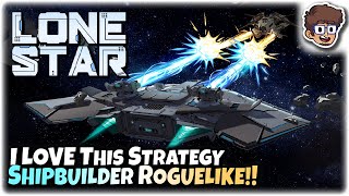 I Absolutely LOVE This Shipbuilder Strategy Roguelike!! | Let's Try LONESTAR