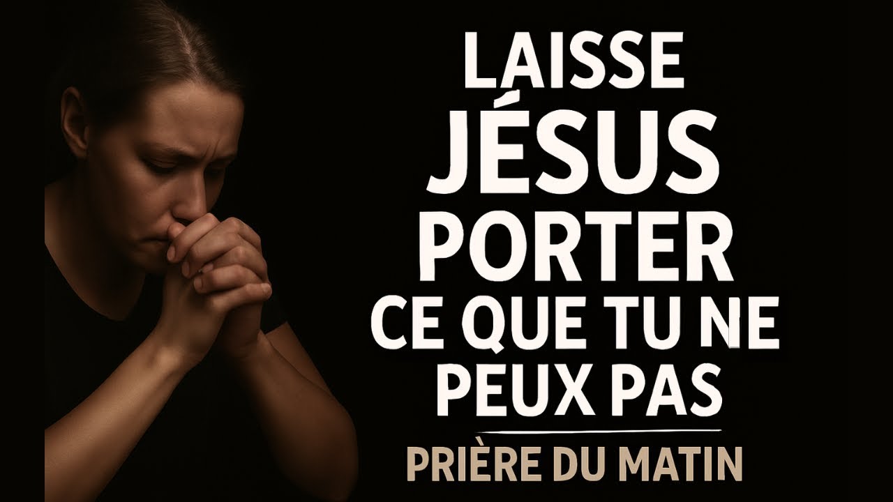 Prie Ce Matin Si Tu Luttes en Silence | Prière Puissante pour Bien Commencer la Journée