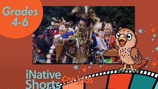 Native American Heritage & Traditions | Food, Nature & Indigenous Life | iNative Shorts for Kids