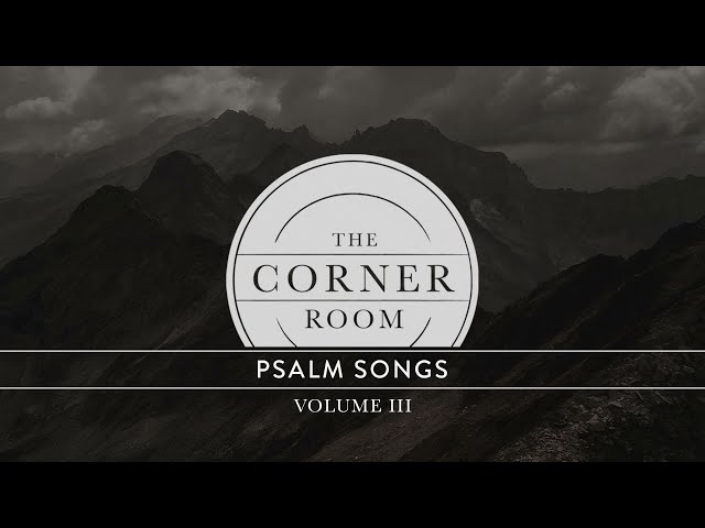 The Corner Room - Psalm 43 (Lyric Video) class=
