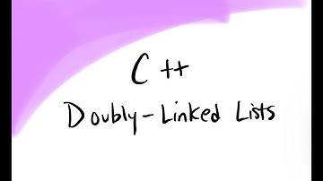 C++ Doubly-Linked Lists Introduction