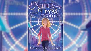 A Script for Danger by Carolyn Keene (Nancy Drew Diaries #10) - Audiobook