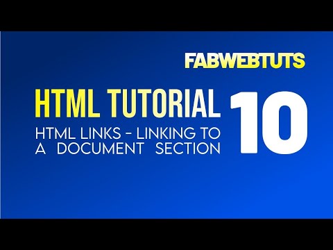 FabWebTuts HTML Tutorial 10 - Linking to a Document Section