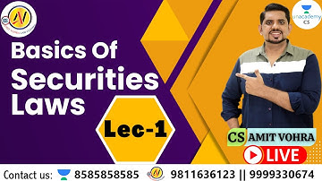 Basics of Securities Laws Lec-1 || CS Amit Vohra