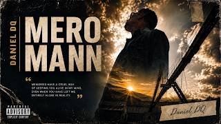 Mero Mann - Daniel DQ 