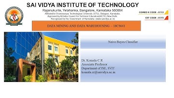 Dr Komala C R DM&DWH 18CS641 6th ISE CSE Naive Bayes Classifier