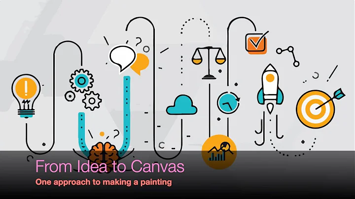 From Idea to Canvas - One approach to making a pai...