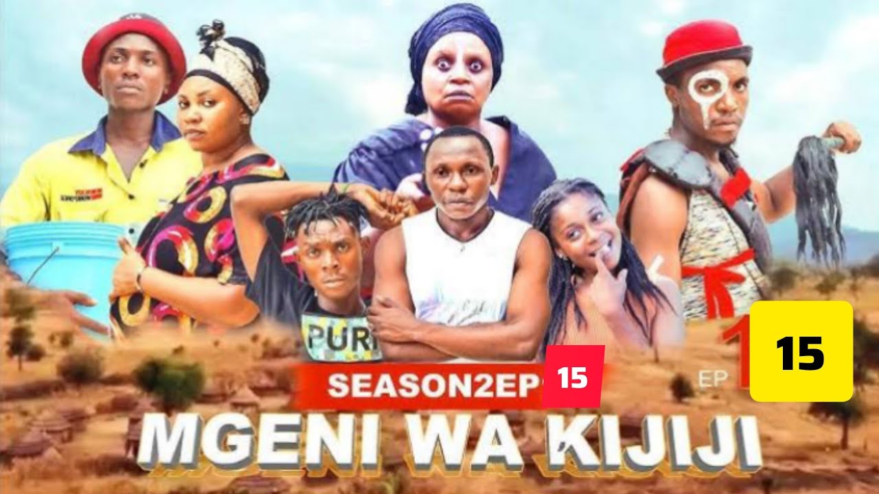 MGENI WA KIJIJI 《15》 ☆ YouTube