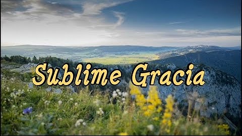 Thumbnail of Himno: Sublime Gracia