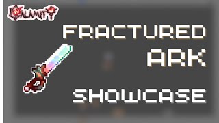 Fractured Ark - Terraria Calamity Mod (Simple Weapon Showcase)