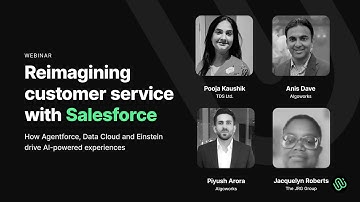 Reimagining customer service with Salesforce: Webinar