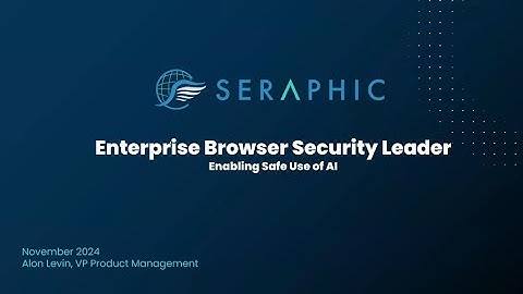 Turn any Browser into a Secure Enterprise Browser