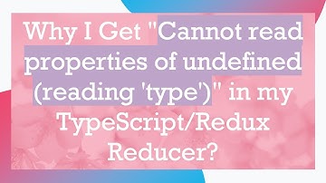 Why I Get "Cannot read properties of undefined (reading 