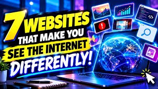 7 Websites That Make You See The Internet Differently! 