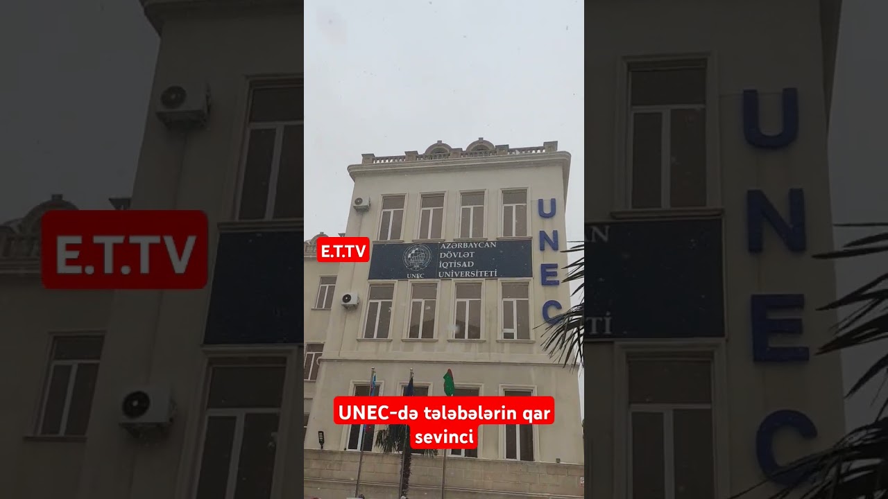 Azərbaycan Dövlət İqtisad Universiteti UNEC