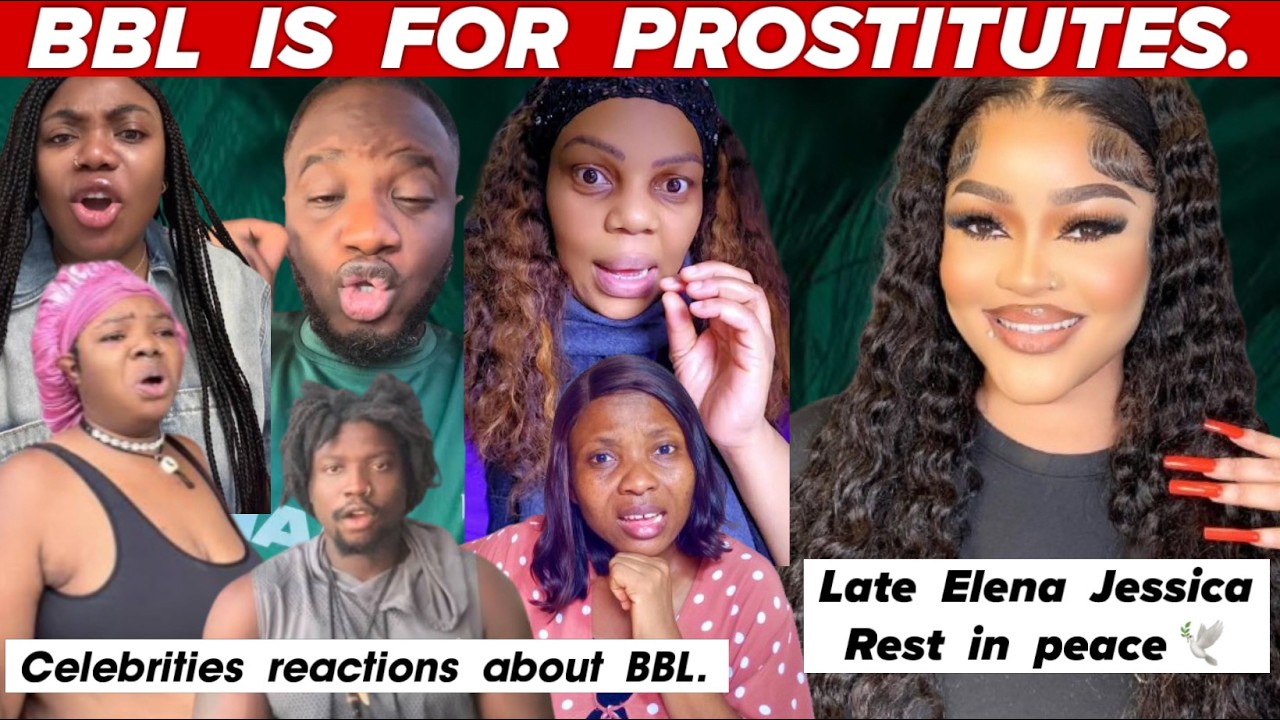 Реакция знаменитостей на Елену Джессику и операцию по увеличению ягодиц (BBL) в Нигерии. Verydark...