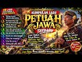Kumpulan Lagu Petuah Jawa Terbaru | Penuh Makna &amp; Nasihat Kehidupan