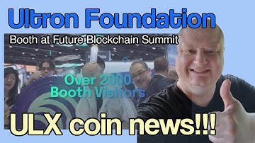 Immortal Blockchain Legends | Ultron Foundation Future Blockchain Summit Update | ULX Coin | Games