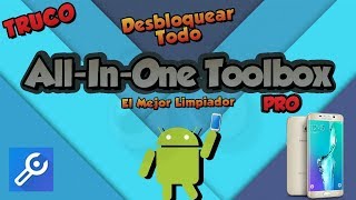 Como tener(All-In-One Toolbox PRO) El Mejor Limpiador Y Acelerador Para Android screenshot 2