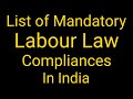 List of Mandatory Labour Law Complainces in India