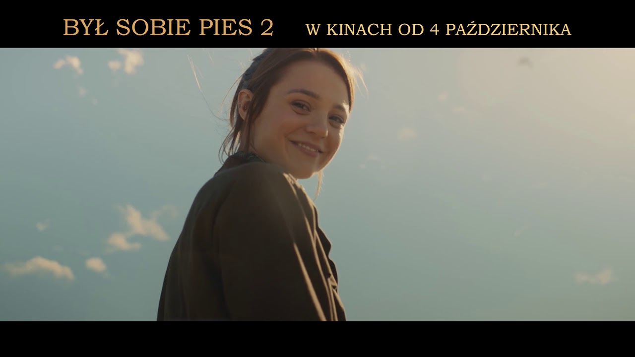 BYŁ SOBIE PIES 2 - zwiastun PL - YouTube