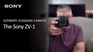 Sony ZV-1 Camera | Learn More About The Ultimate Vlogging Camera Sony ZV-1 Camera | Learn More About The Ultimate Vlogging Camera