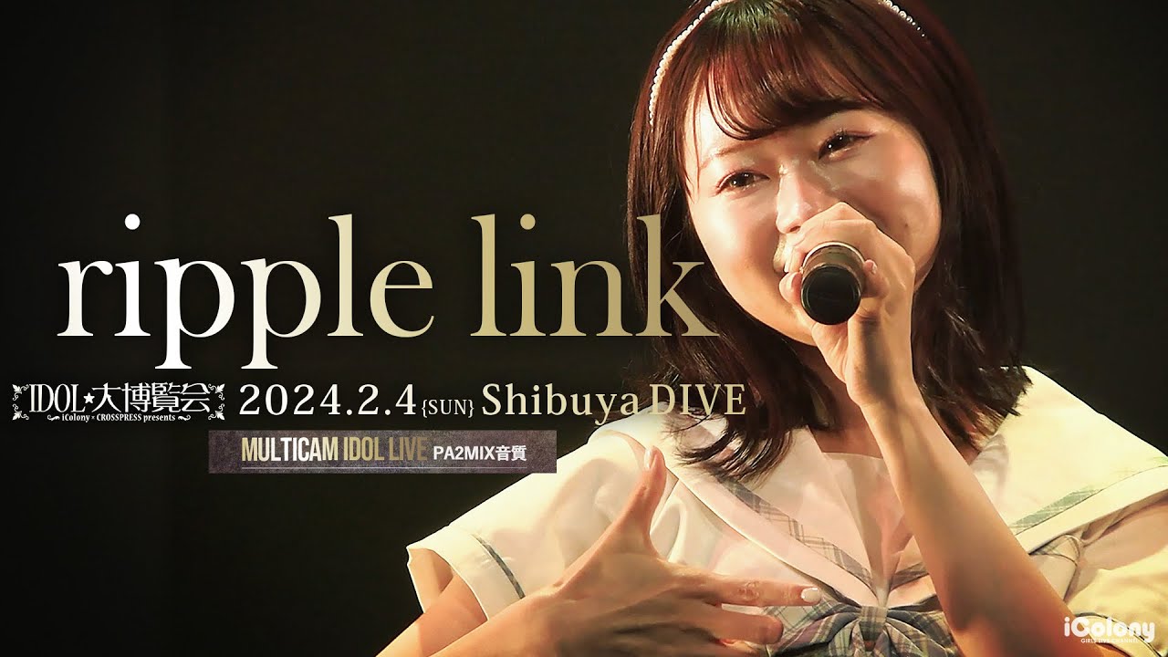 ripple link [ 2024.02.04 ＠ 渋谷DIVE ]