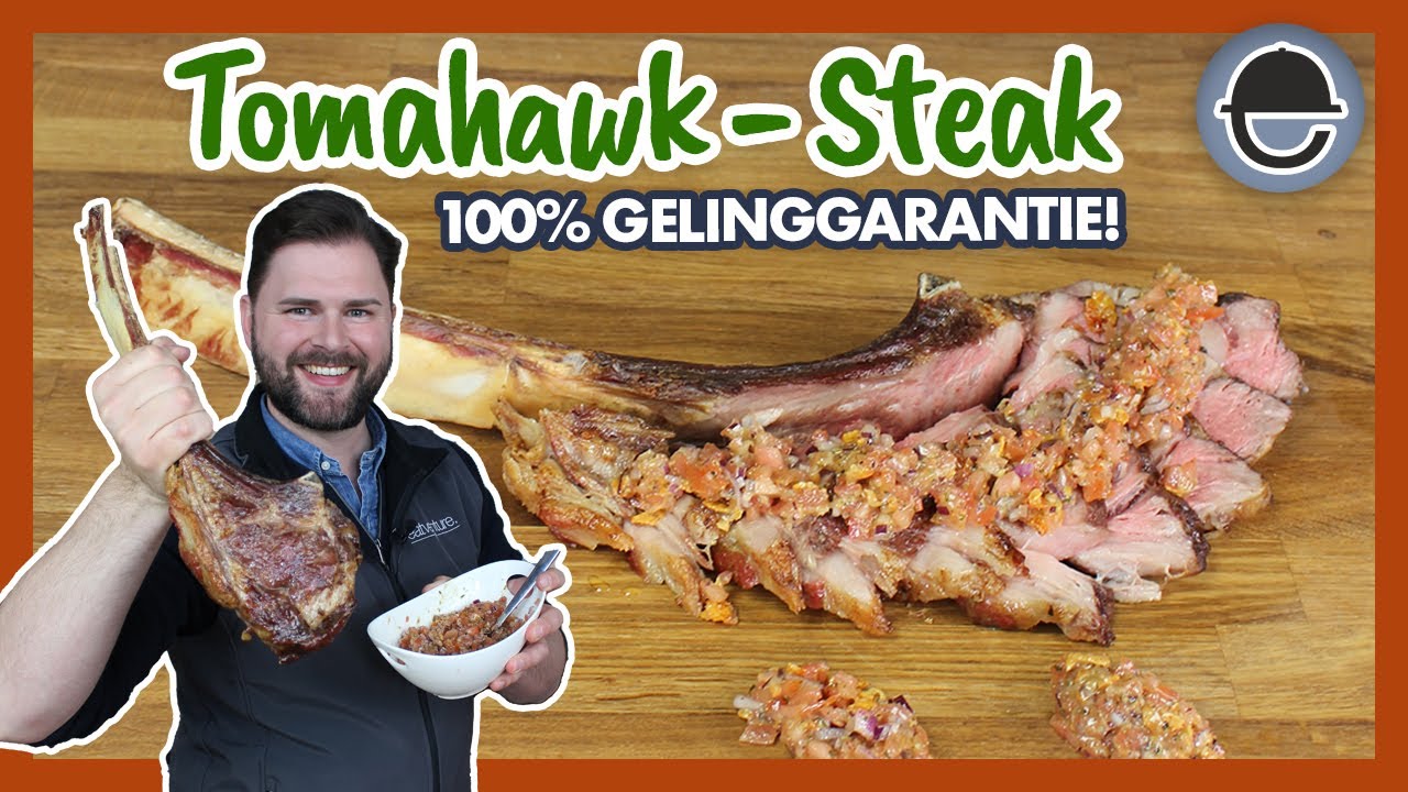 100% GELINGGARANTIE  Tomahawk Steak rückwärts grillen / Vatertagsspecial /  eatventure