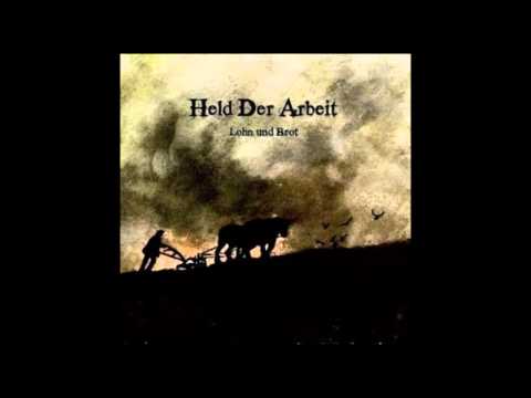 Held Der Arbeit — Held Der Arbeit - Lohn Und Brot