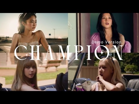 BLACKPINK CHAMPION Demo Version Full Audio