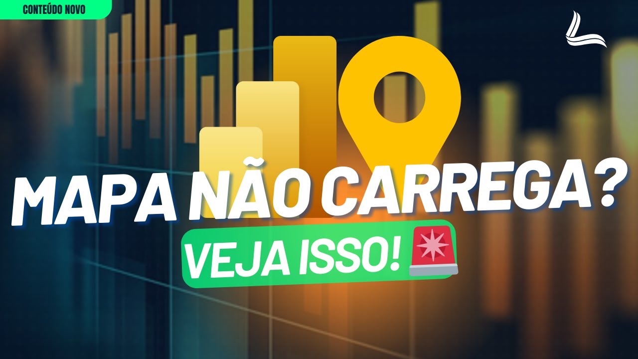 Como Corrigir Erro de Carregamento de Mapas no Power BI