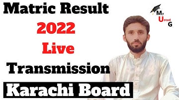 Karachi board matric result 2022 science group, Karachi Board Matric Result 2022 Date, MyUstadG
