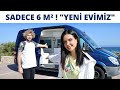 Kocamla 24 Saat Boyunca 6 m² Minicik Evde Yaşamak !! Temelli Karavana Taşındık! 🚐