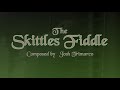 The skittles fiddle  josh trimarco
