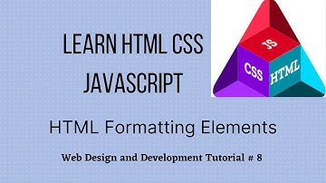 WT Wk 02 Video 04(HTML Formatting Elements)