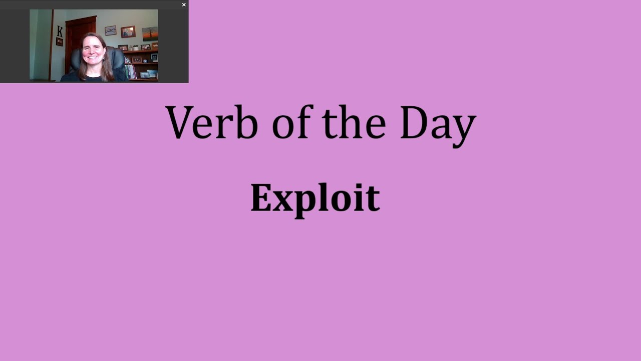 Verb of the Day - Exploit - YouTube