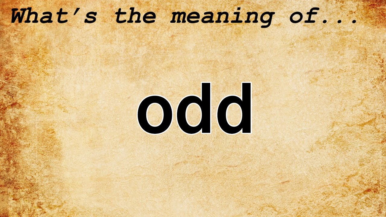 odd-meaning-definition-of-odd-youtube